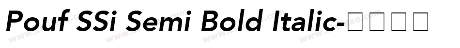 Pouf SSi Semi Bold Italic字体转换